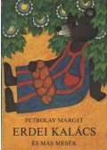 Petrolay Margit - Erdei kalács