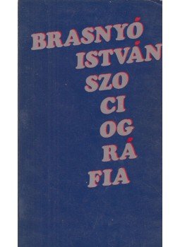 Brasnyó István - Szociográfia Brasnyó István - Szociográfia, 1973 antikvár könyv