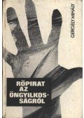 Gergely Mihály - Röpirat az öngyilkosságról
