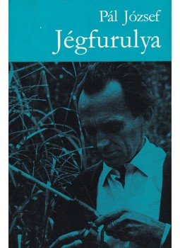 Pál József - Jégfurulya Pál József - Jégfurulya, Budapest 1976 antikvár könyv
