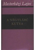 Mesterházi Lajos - A négylábú kutya