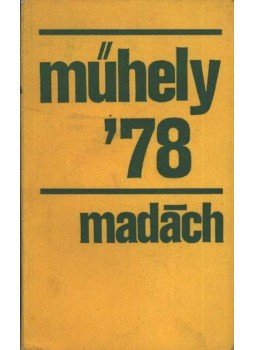 Fonod Zoltán - Műhely '78