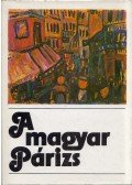 Bajomi Lázár Endre - A magyar Párizs