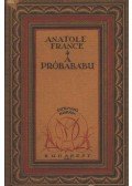 Anatole France - A próbabábú