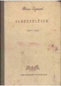 Móricz Zsigmond - Elbeszélések 1937-1942