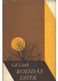 Gál László - Rozsdás esték