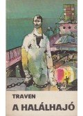 B. Traven - A halálhajó