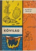 Alföldi László - Kővilág