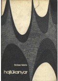 Ember Mária - Hajtűkanyar