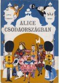 Lewis Carroll - Alice Csodaországban