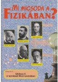 Sztrókay Kálmán - Mi micsoda a fizikában?