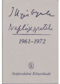 Illyés Gyula - Naplójegyzetek 1961-1972