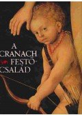 Schade, Werner - A Cranach festőcsalád