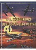 Groehler, Olaf - A II. világháború repülői és légi csatái