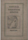 Nagy Olga - Asszonyok könyve