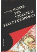 Niederhauser Emil - Nemzetek születése Kelet-Európában