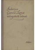 Federico Garcia Lorca - Federico Garcia Lorca válogatott írásai