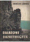 Erdélyi János - Balatoni bazalthegyek