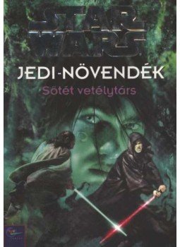 Watson, Jude - Star Wars: Jedi-növendék - Sötét vetélytárs Watson, Jude - Star Wars: Jedi-növendék - Sötét vetélytárs, Budapest 1999 antikvár könyv