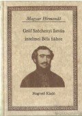 Fenyő Ervin (szerk.) - Gróf Széchenyi István intelmei Béla fiához