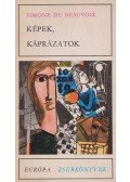 Beauvoir, Simone de - Képek, káprázatok
