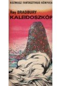 Ray Bradbury - Kaleidoszkóp