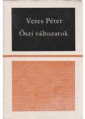 Veres Péter - Őszi változatok