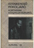 Több szerző - Istenkereső, pokoljáró