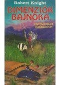 Knight, Robert - Dimenziók bajnoka