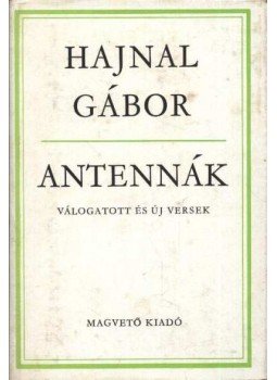 Hajnal Gábor - Antennák Hajnal Gábor - Antennák, Budapest 1976 antikvár könyv