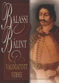 Balassi Bálint - Balassi Bálint válogatott versei