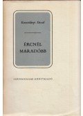 Kosztolányi Dezső - Ércnél maradóbb