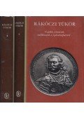 Köpeczi Béla,Várkonyi Ágnes - Rákoczi tükör I-II. kötet