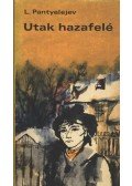 Pantyelejev, L. - Utak hazafelé