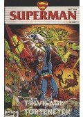 Byrne, John,Wolfman, Marv - Superman 1991/7. július 10. szám