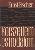 Fisher, Ernst - Korszellem és irodalom