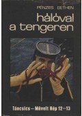 Pénzes Bethen - Hálóval a tengeren