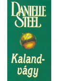 Danielle Steel - Kalandvágy