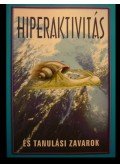 Földi Rita - Hiperaktivitás és tanulási zavarok