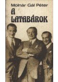 Molnár Gál Péter - A Latabárok