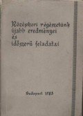 Fodor István,Selmeczi László - Középkori régészetünk újabb eredményei és időszerű feladatai