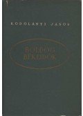 Kodolányi János - Boldog békeidők