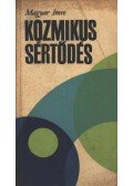 Magyar Imre - Kozmikus sértődés