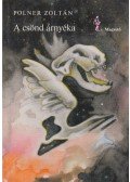 Polner Zoltán - A csönd árnyéka