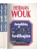 Herman Wouk - Zendülés a Caine hadihajón I-II.