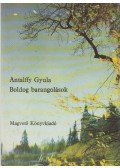 Antalffy Gyula - Boldog barangolások