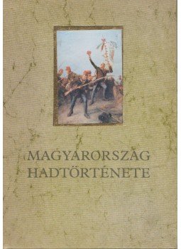 Liptai Ervin - Magyarország hadtörténete I-II., Budapest 1985 antikvár könyv