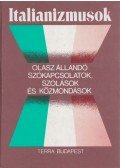 Gheno, Danilo (szerk.),Fábián Zsuzsanna - Italianizmusok