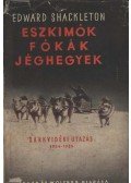 Shackleton, Edward - Eszkimók, fókák, jéghegyek