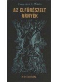 Pongrácz P. Mária - Az elfűrészelt árnyék